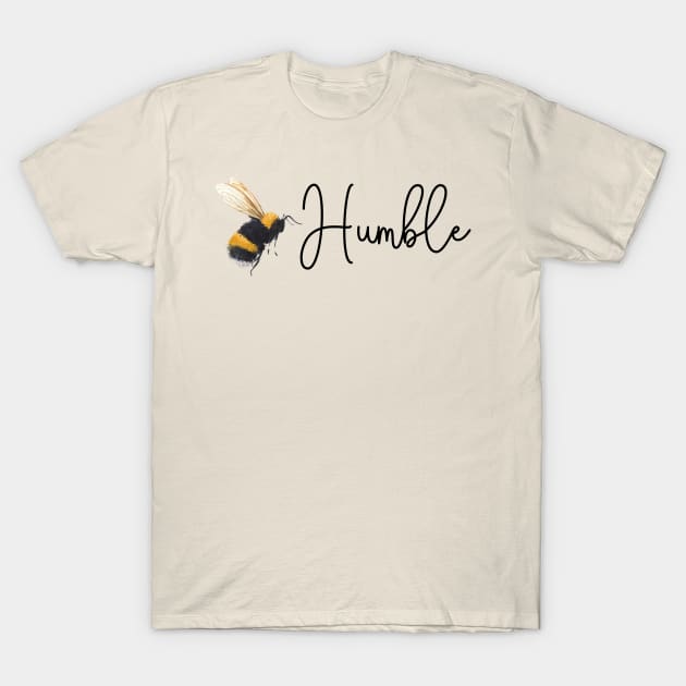 Cute Bee Humble T-Shirt by JanesCreations